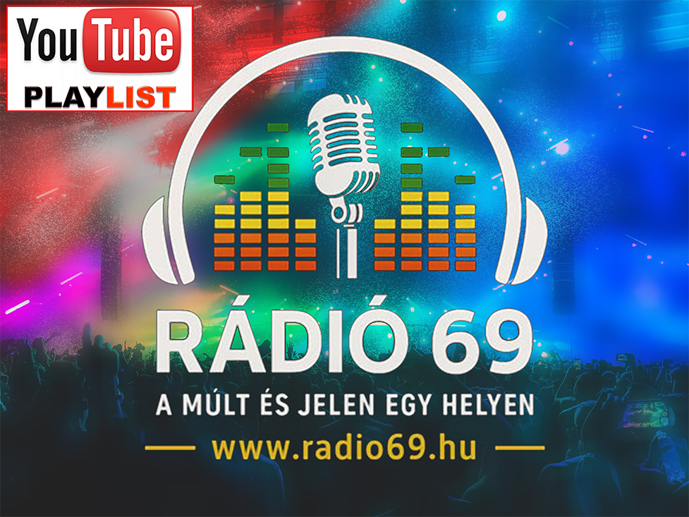 Rádió69-DJ MÁTÉ Lejátszási Lista